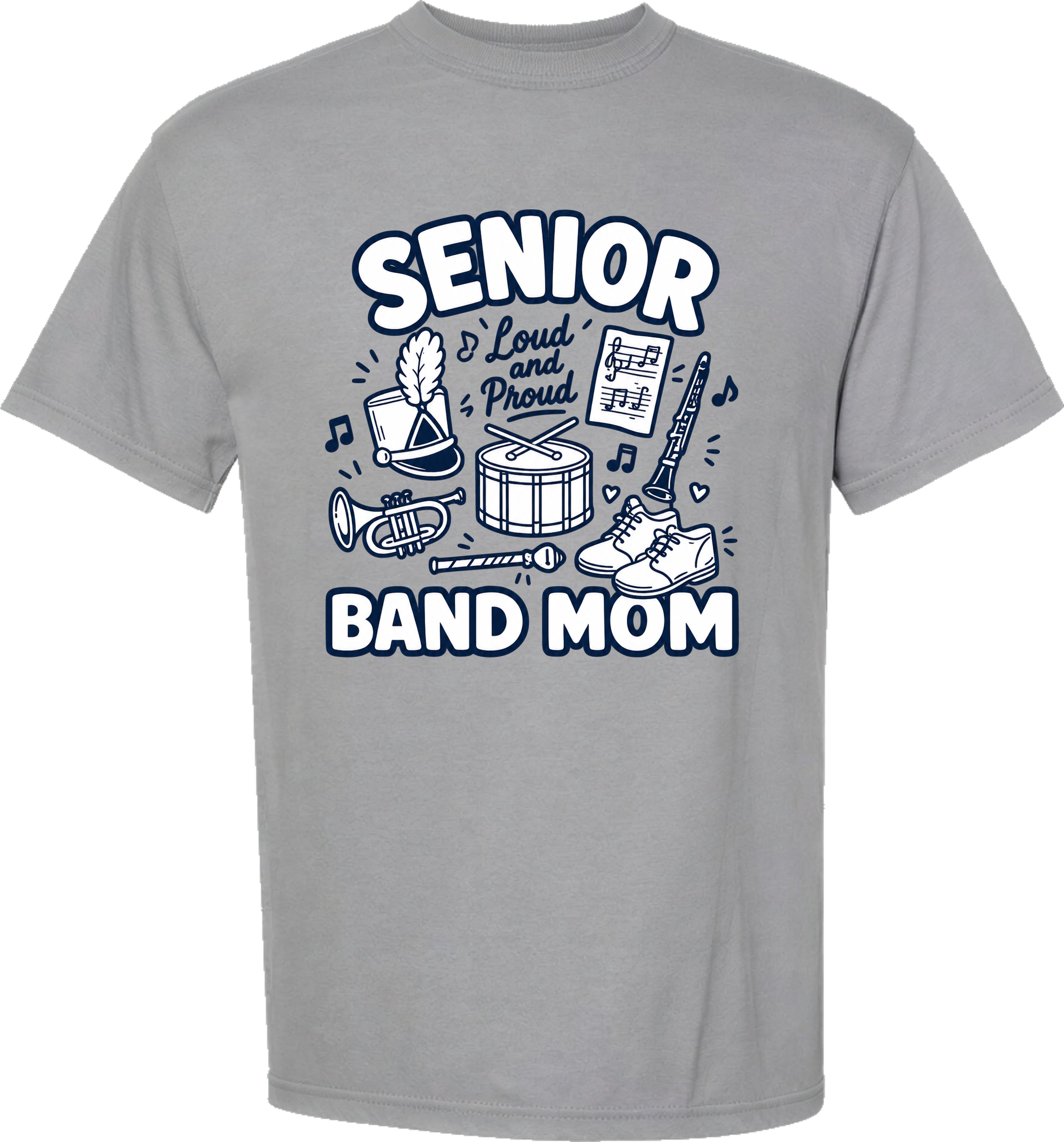 Senior Band Mom Comfort Colors Design 1