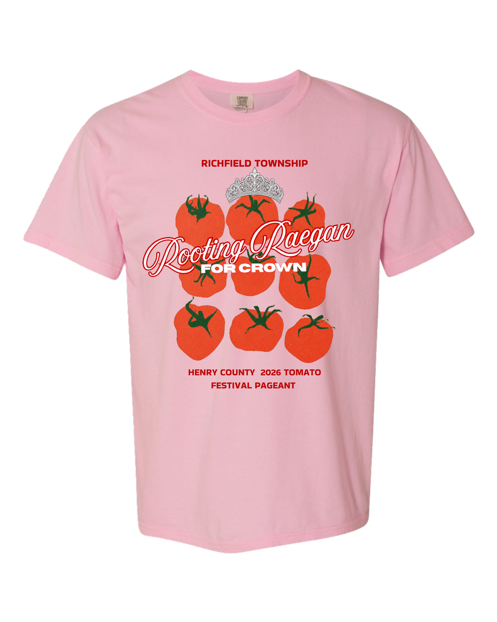 Rooting for Raegan Pageant T Shirt Youth and Adult Sizing